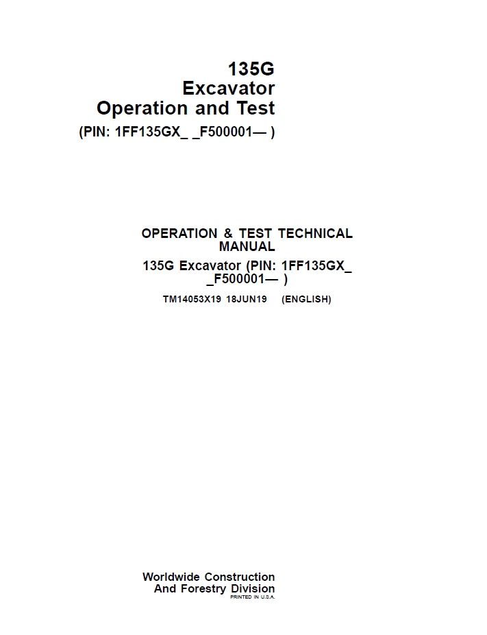 TM14053X19 John Deere 135G Excavator Operation & Test Technical Manual