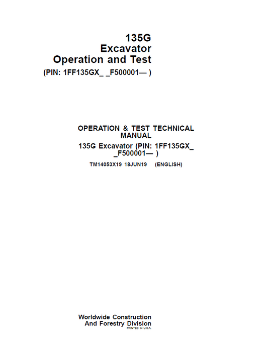 TM14053X19 John Deere 135G Excavator Operation & Test Technical Manual