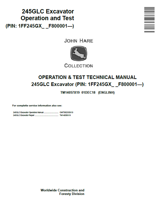 TM14057X19 John Deere 245GLC Excavator Operation & Test Technical Manual