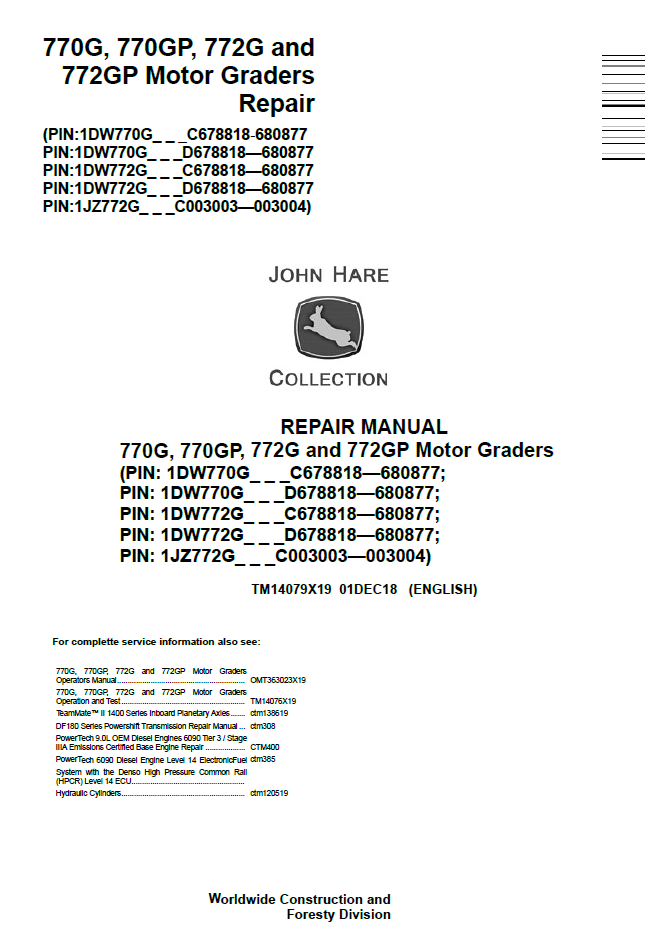 TM14079X19 John Deere 770G 770GP 772G 772GP Motor Grader Repair Manual