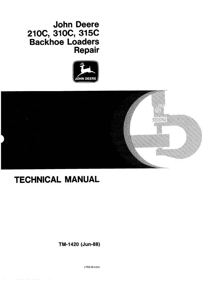 TM1420 John Deere 210C 310C 315C Backhoe Loader Repair Manual PDF