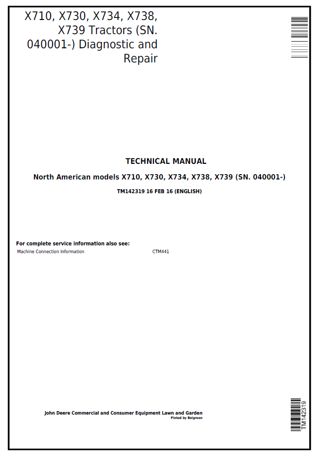 TM142319 John Deere X710 X730 X734 X738 X739 Diagnostic Repair Manual