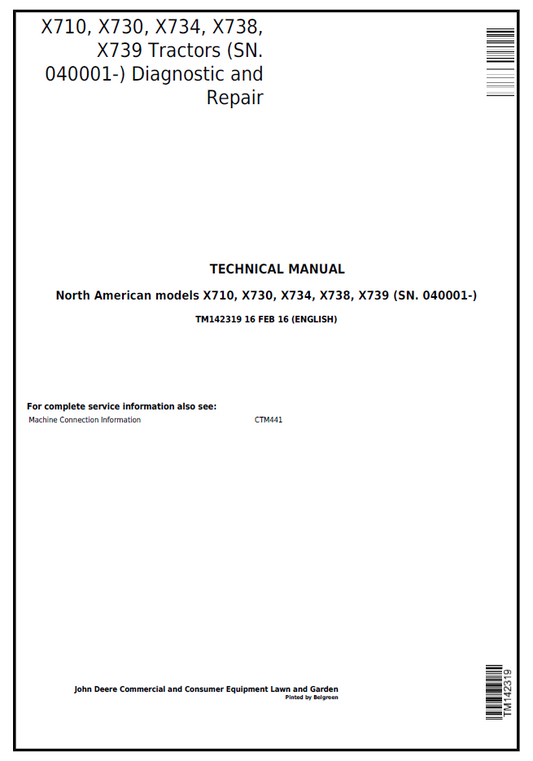 TM142319 John Deere X710 X730 X734 X738 X739 Diagnostic Repair Manual