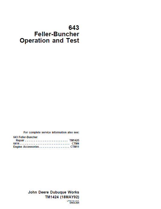 TM1424 John Deere 643 Feller-Buncher Operation & Test Manual PDF