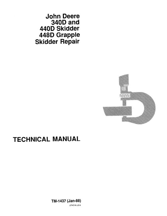 TM1437 John Deere 340D 440D 448D Skidder Repair Manual PDF