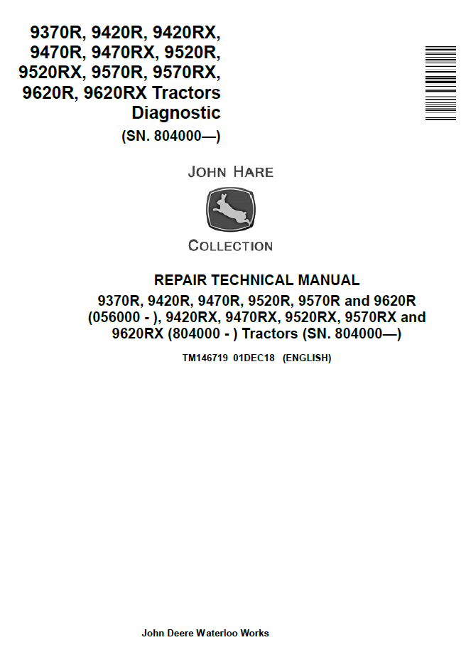 TM146719 John Deere 9R & 9RX Tractor Diagnostic Repair Manual