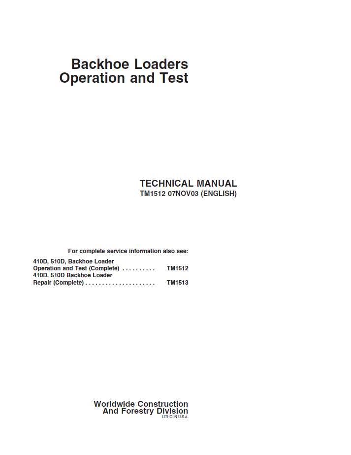 TM1512 John Deere 410D 510D Backhoe Loader Operation Test Manual PDF