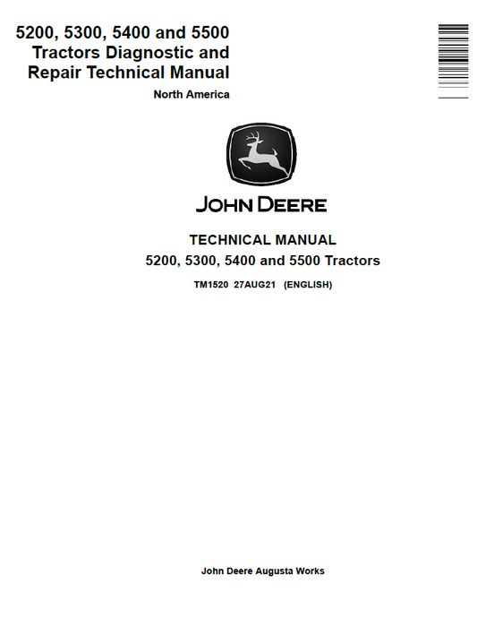 TM1520 John Deere 5200 5300 5400 5500 Tractor Diagnostic Repair Manual PDF