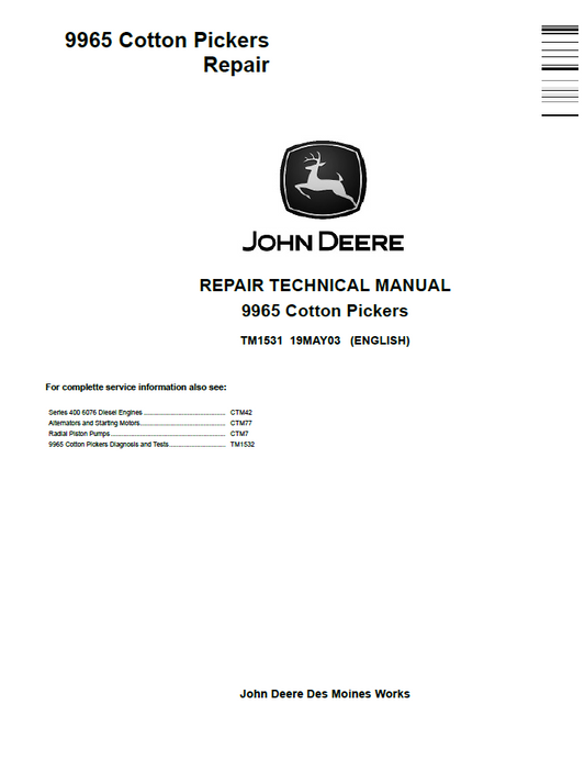 TM1531 John Deere 9965 Cotton Picker Repair Technical Manual PDF