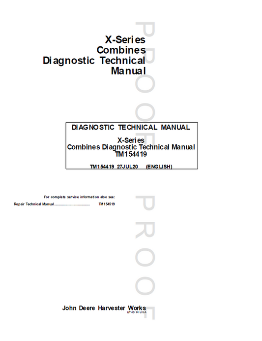 TM154419 John Deere X-Series Combine Diagnostic Repair Manual