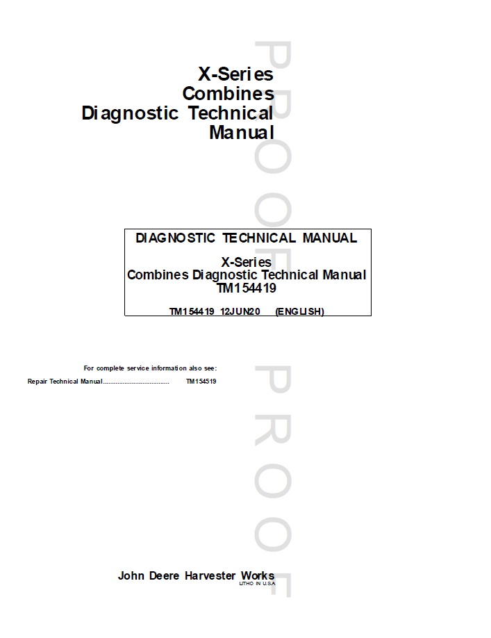 TM154419 John Deere X-Series Combine Diagnostic Repair Manual