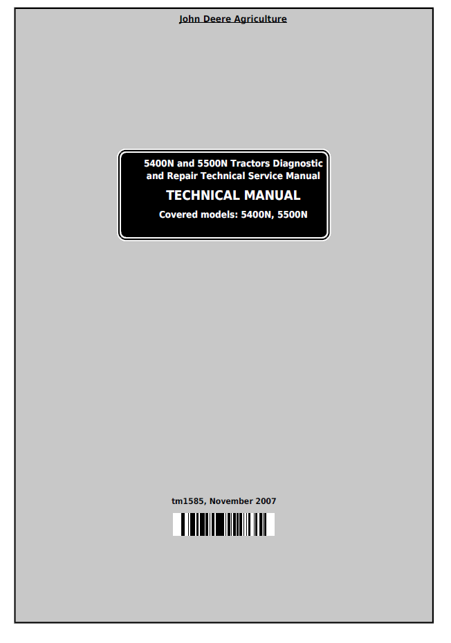 TM1585 John Deere 5400N 5500N Tractor Diagnostic Repair Manual PDF