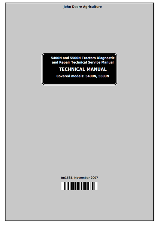 TM1585 John Deere 5400N 5500N Tractor Diagnostic Repair Manual PDF