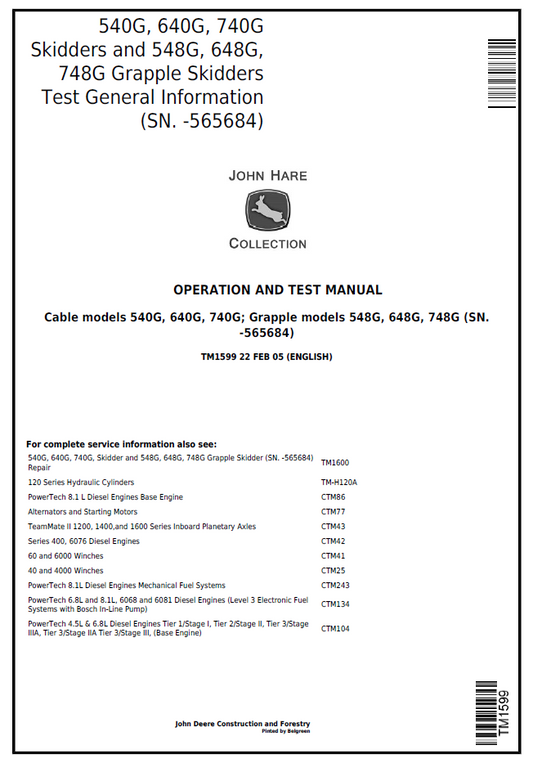 TM1599 John Deere 540G 640G 740G Skidder Operation Test Manual PDF