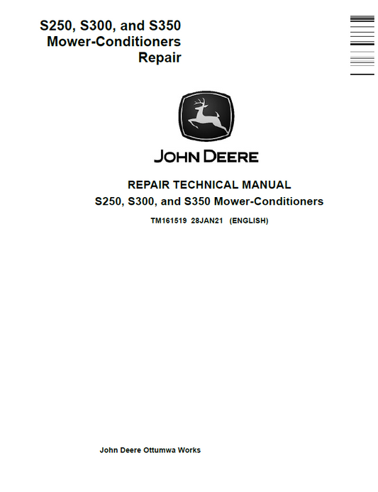 TM161519 John Deere S250 S300 S350 Mower-Conditioner Technical Manual PDF