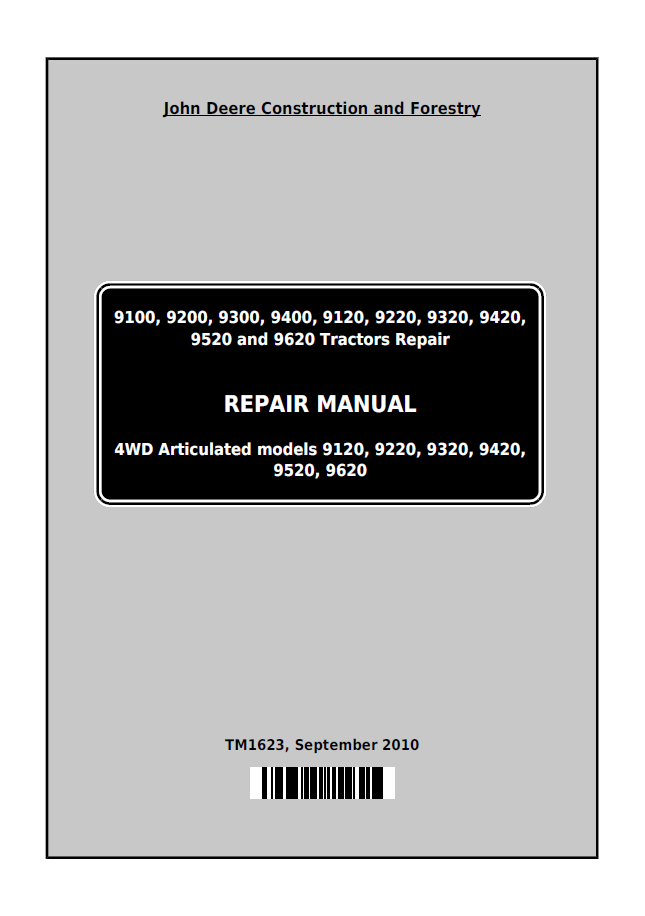 TM1623 John Deere 9100-9620 4WD Articulated Tractor Repair Manual