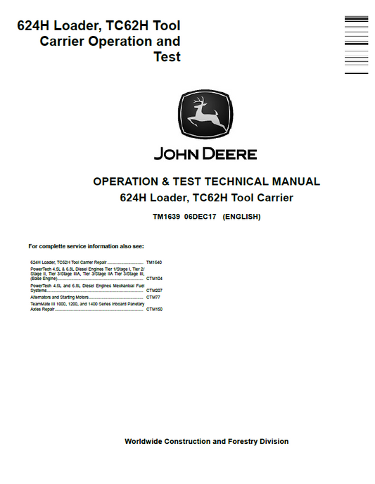 TM1639 John Deere 624H Loader TC62H Tool Carrier Test Manual PDF