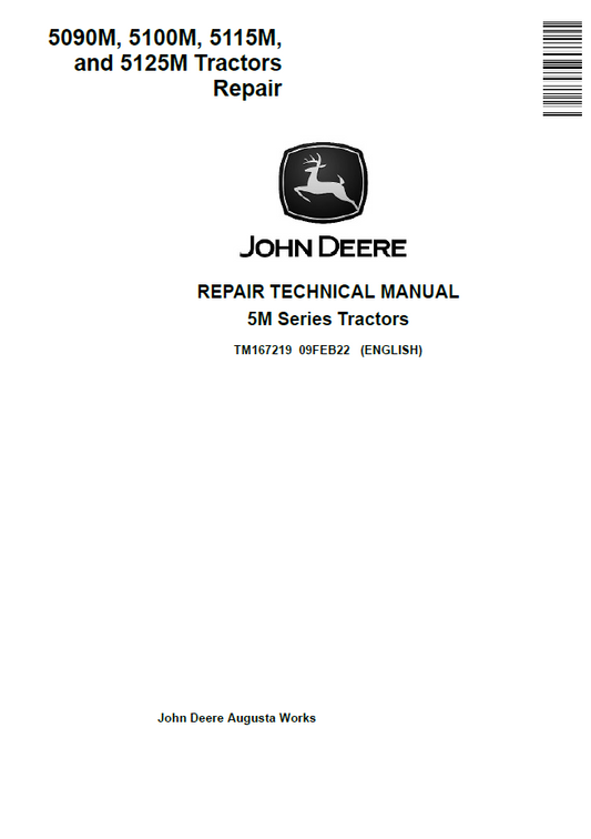 TM167219 John Deere 5M Series 5090M 5100M 5115M 5125M Repair Technical Manual