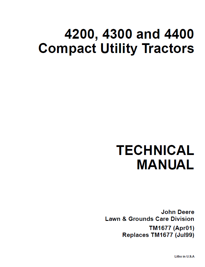 TM1677 John Deere 4200 4300 4400 Compact Tractor Service Manual