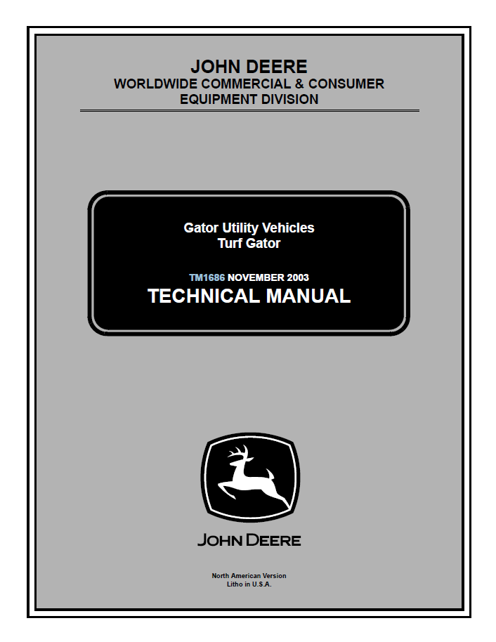 TM1686 John Deere Turf Gator Utility Vehicle Technical Manual PDF