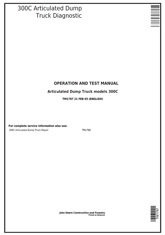 TM1787 John Deere 300C Articulated Dump Truck Diagnostic & Test Manual