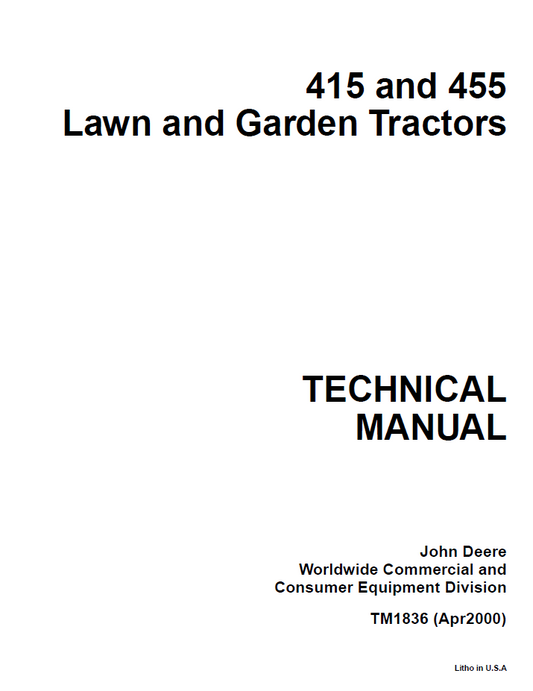 TM1836 John Deere 415 & 455 Lawn Garden Tractor Technical Manual