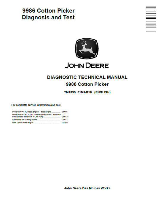 TM1899 John Deere 9986 Cotton Picker Diagnosis & Test Manual