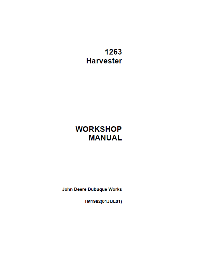 TM1962 John Deere 1263 Harvester Workshop Manual PDF