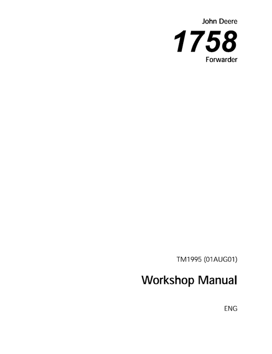 TM1995 John Deere 1758 Forwarder Workshop Manual PDF