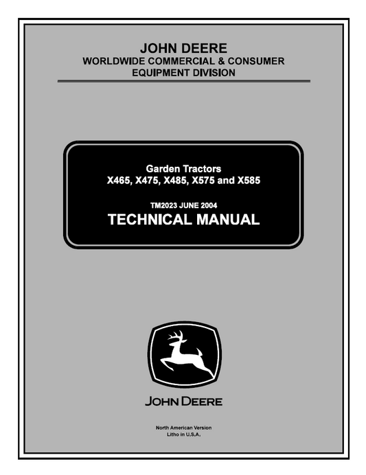 TM2023 John Deere X465 X475 X485 X575 X585 Garden Tractor Manual