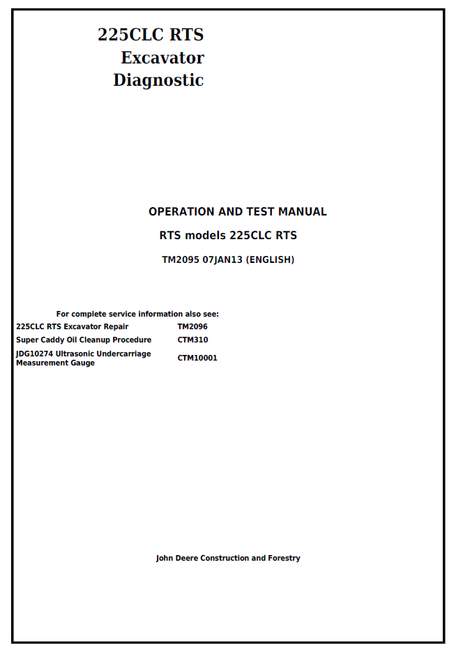 TM2095 John Deere 225CLC RTS Excavator Diagnostic Test Manual