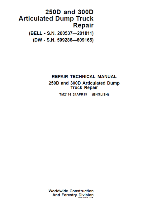 TM2116 John Deere 250D 300D Articulated Dump Truck Repair Manual
