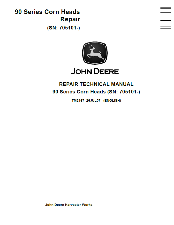 TM2167 John Deere 90 Series Corn Head Repair Technical Manual