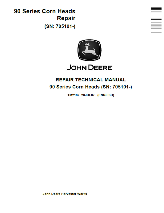 TM2167 John Deere 90 Series Corn Head Repair Technical Manual