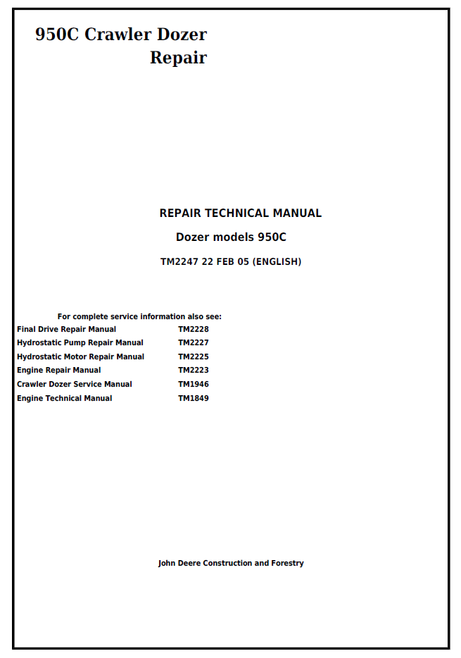 TM2247 John Deere 950C Crawler Dozer Repair Technical Manual