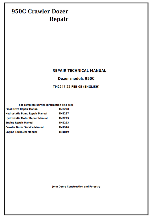 TM2247 John Deere 950C Crawler Dozer Repair Technical Manual