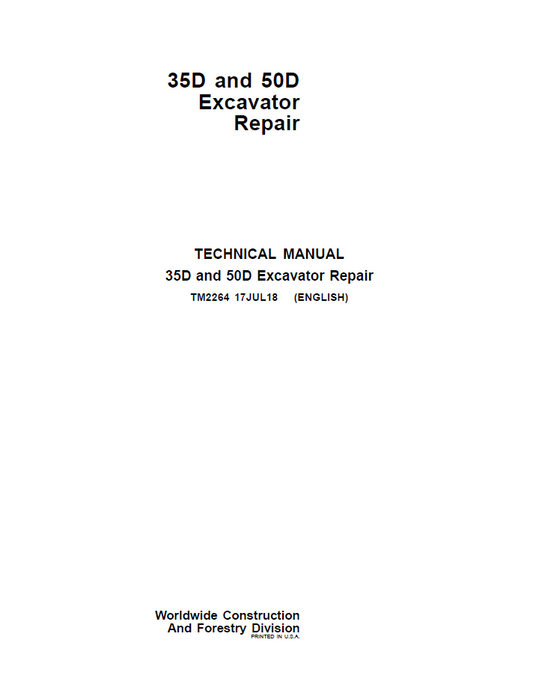 TM2264 John Deere 35D and 50D Excavator Repair Technical Manual PDF Download