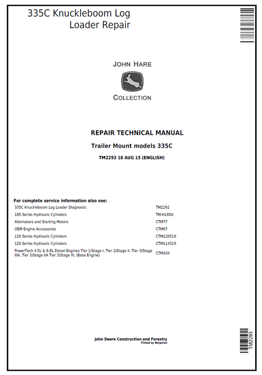 TM2293 John Deere 335C Knuckleboom Log Loader Technical Repair Manual