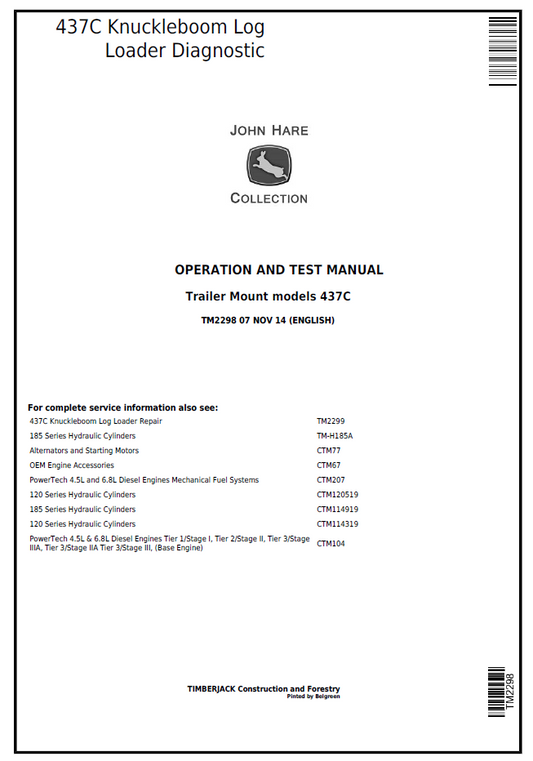 TM2298 John Deere 437C Knuckleboom Log Loader Diagnostic Test Manual