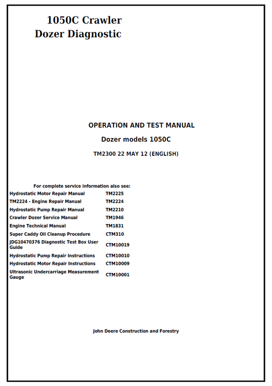 TM2300 John Deere 1050C Crawler Dozer Diagnostic & Test Manual
