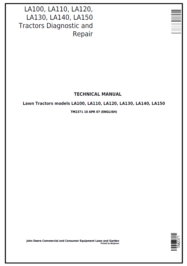 TM2371 John Deere LA100 LA110 LA120 LA130 LA140 LA150 Repair Manual