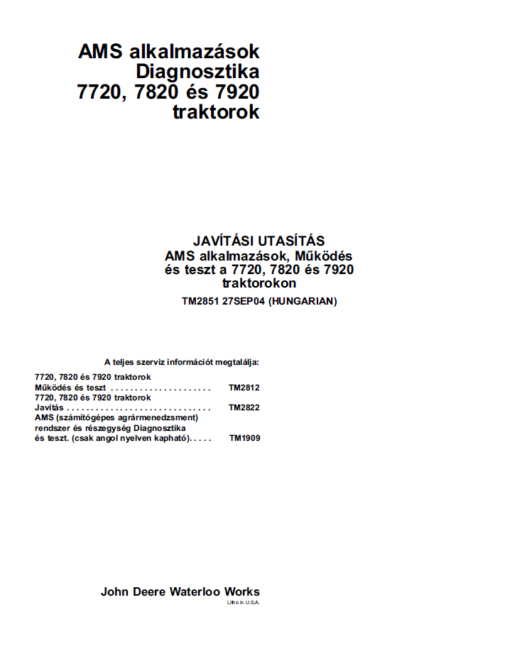 TM2851 John Deere 7720 7820 7920 Tractor Repair Technical Manual PDF