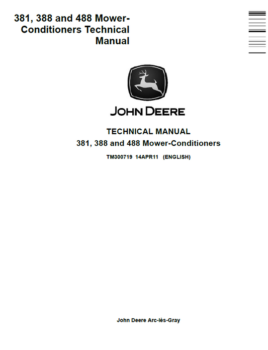 TM300719 John Deere 381 388 488 Mower-Conditioner Technical Manual PDF