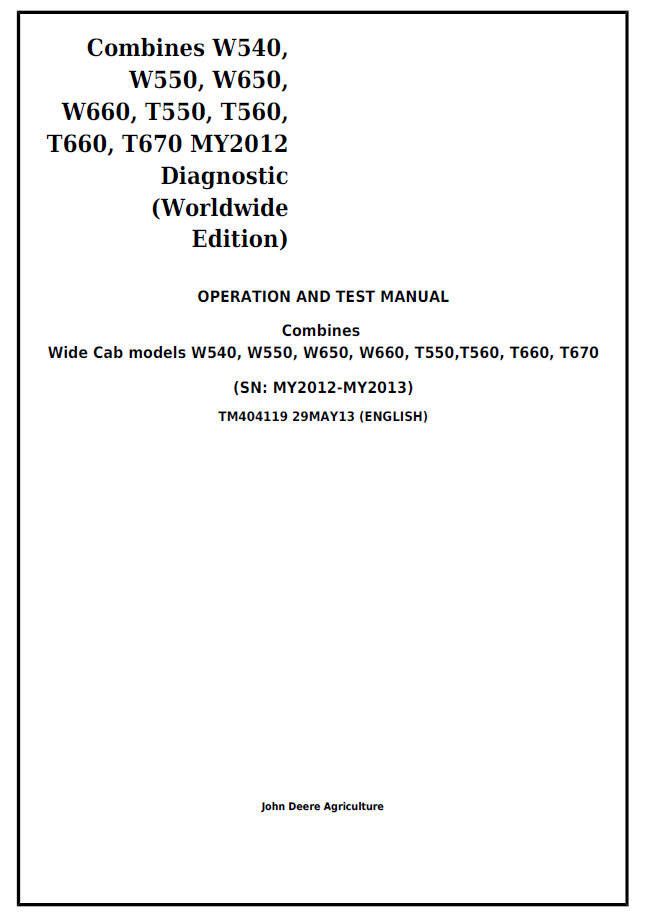 TM404119 John Deere W & T Series Combine Diagnostic Test Manual