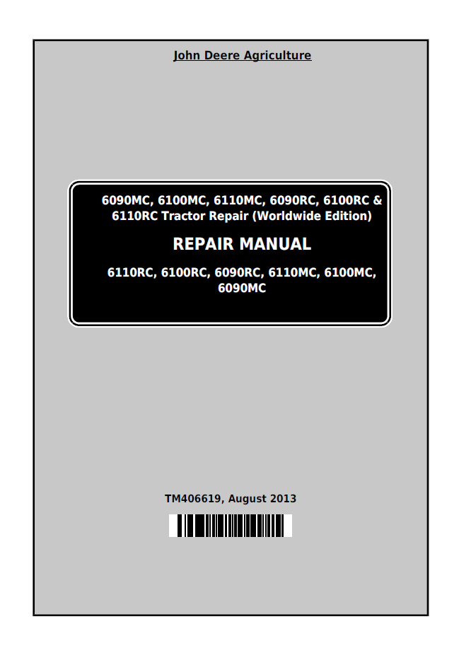 TM406619 John Deere 6090MC 6100MC 6110MC RC Tractor Repair Manual