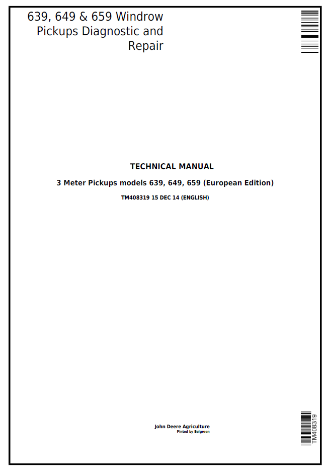 TM408319 John Deere 639 649 659 Windrow Pickup Service Repair Manual
