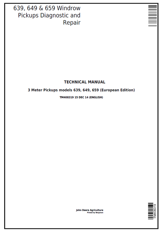 TM408319 John Deere 639 649 659 Windrow Pickup Service Repair Manual