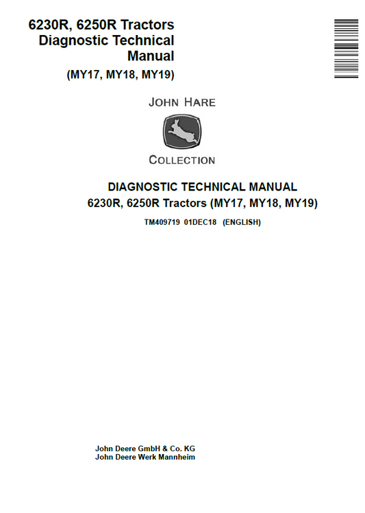 TM409719 John Deere 6230R 6250R Tractor Diagnostic Service Manual