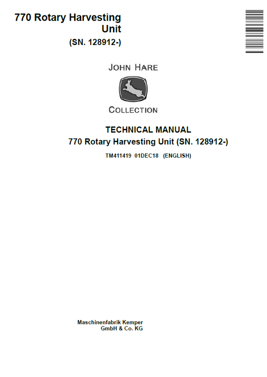TM411419 John Deere 770 Rotary Harvesting Unit Technical Manual