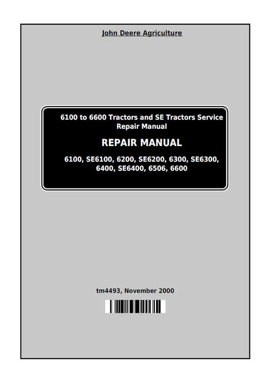 TM4493 John Deere 6100-6600 Tractor & SE Service Repair Manual